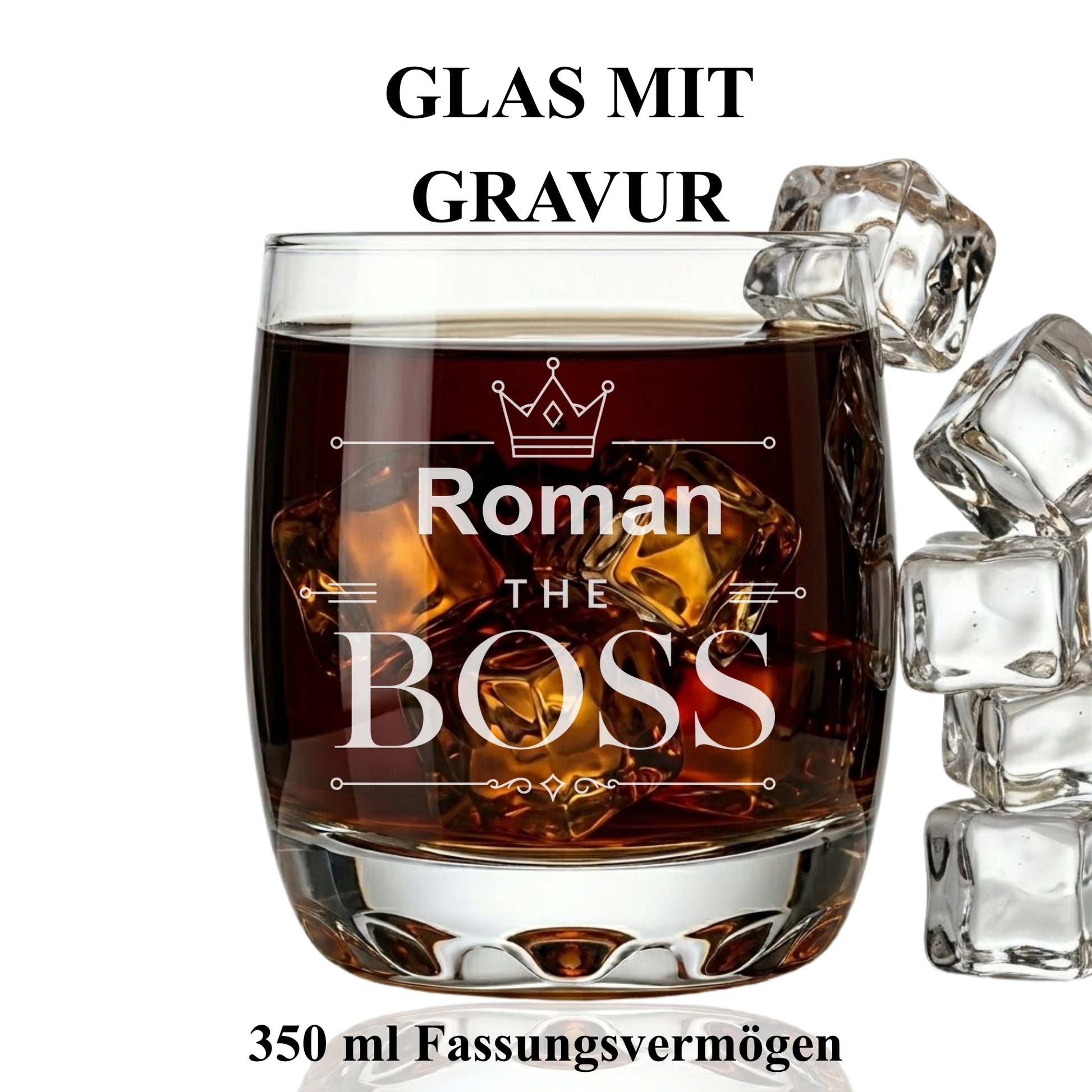 Whisky Tumbler Glas mit Gravur The Boss Roman – 350 ml – Glas mit Gravur handmade Germany