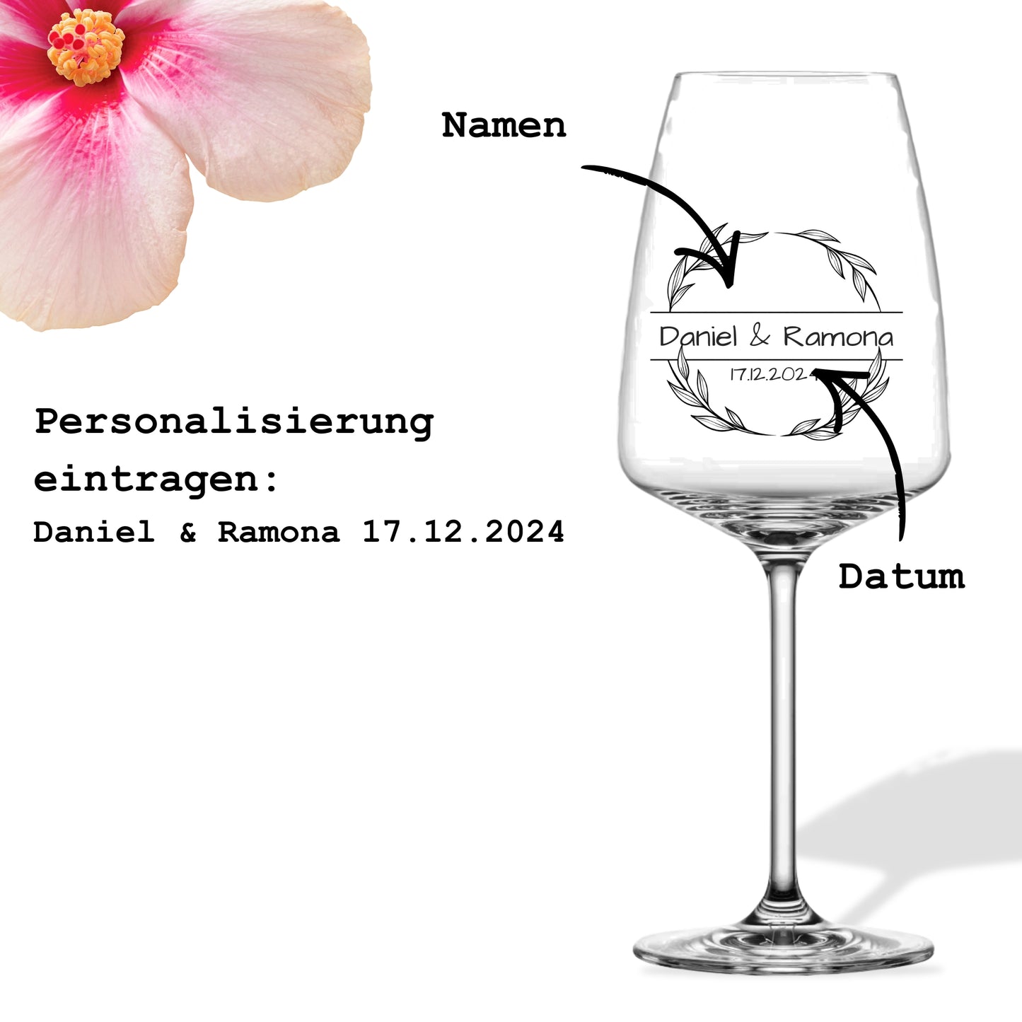Rotweinglas Lorbeerkranz Anleitung Personalisierung – Namen Daniel und Ramona, Datum 17.12.2024 im Personalisierungsfeld eintragen, einfache Bestellung
