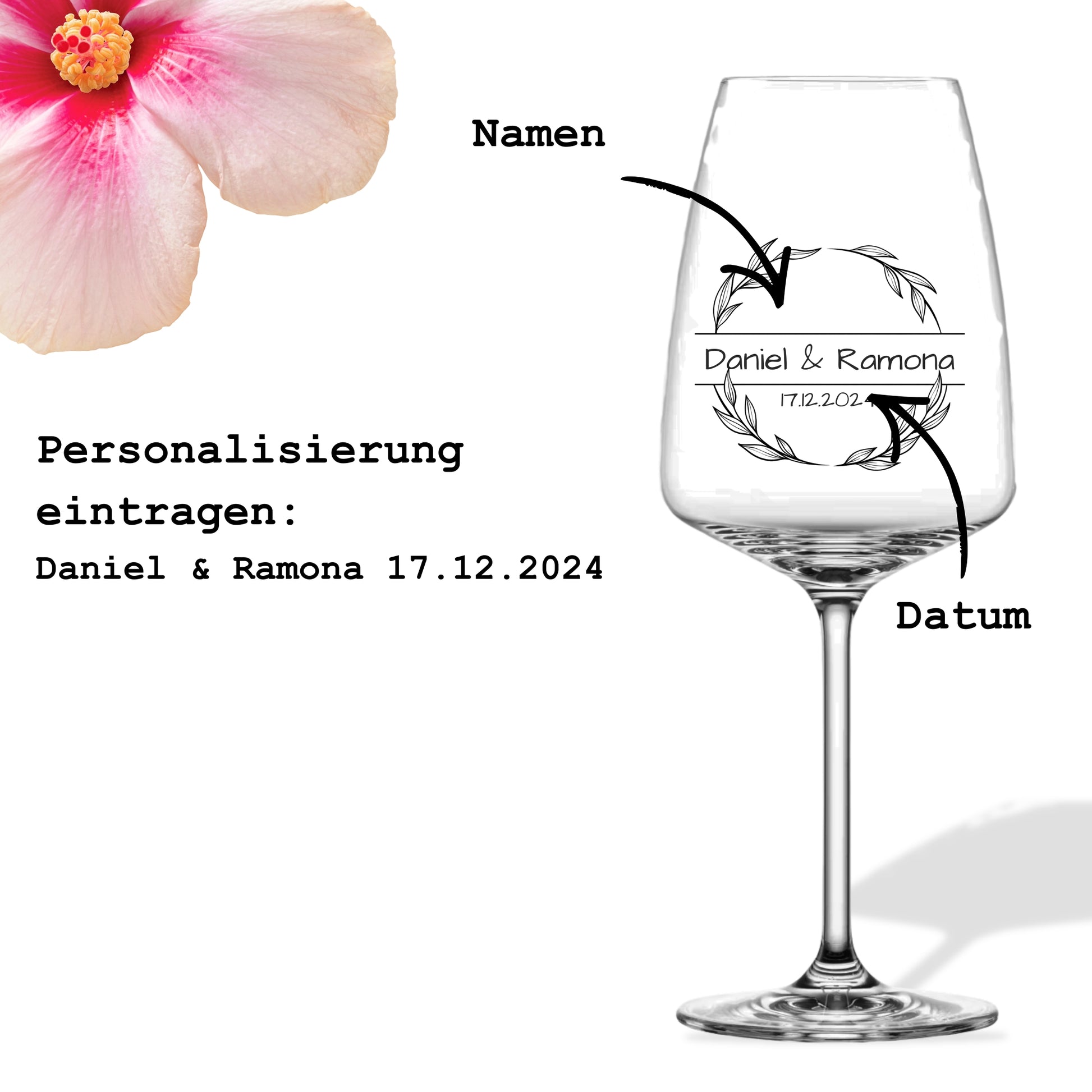 Rotweinglas Lorbeerkranz Anleitung Personalisierung – Namen Daniel und Ramona, Datum 17.12.2024 im Personalisierungsfeld eintragen, einfache Bestellung
